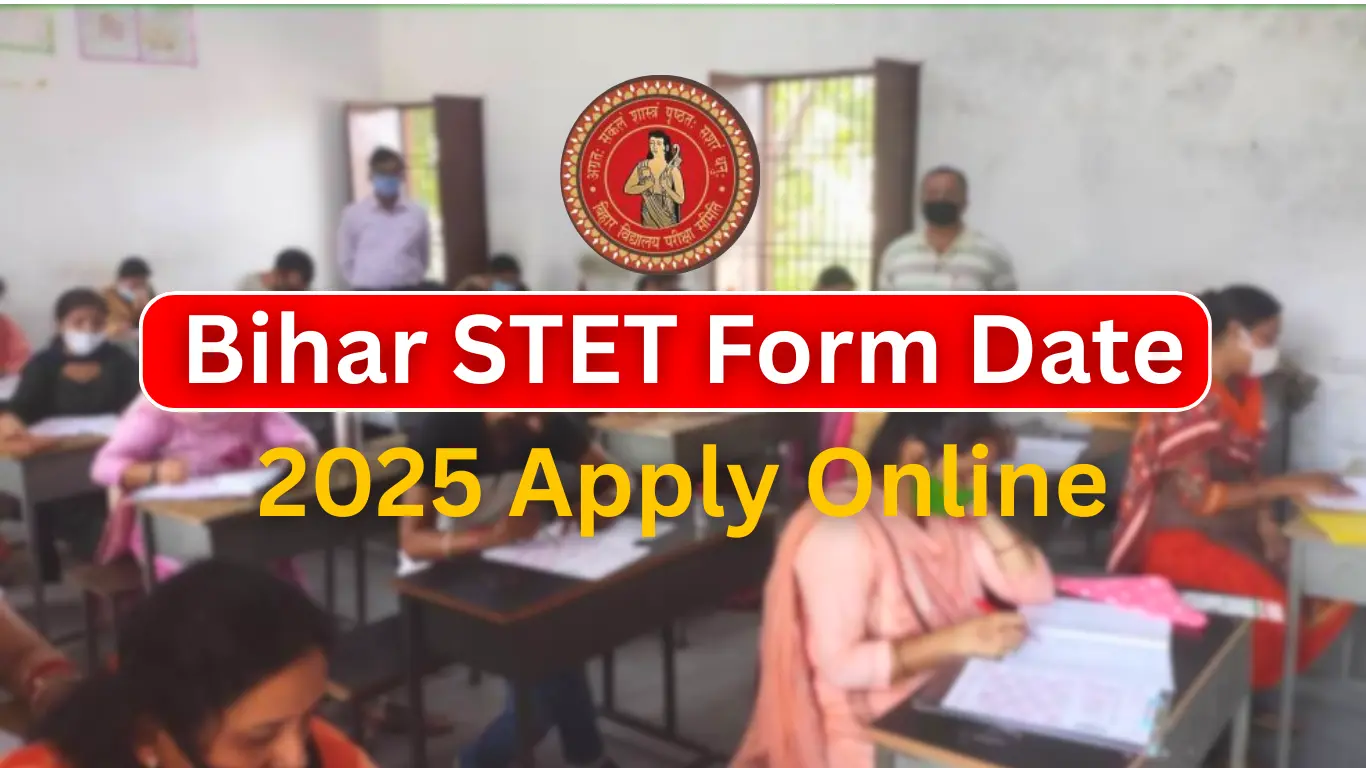 Bihar STET Form Date 2025 Apply Online