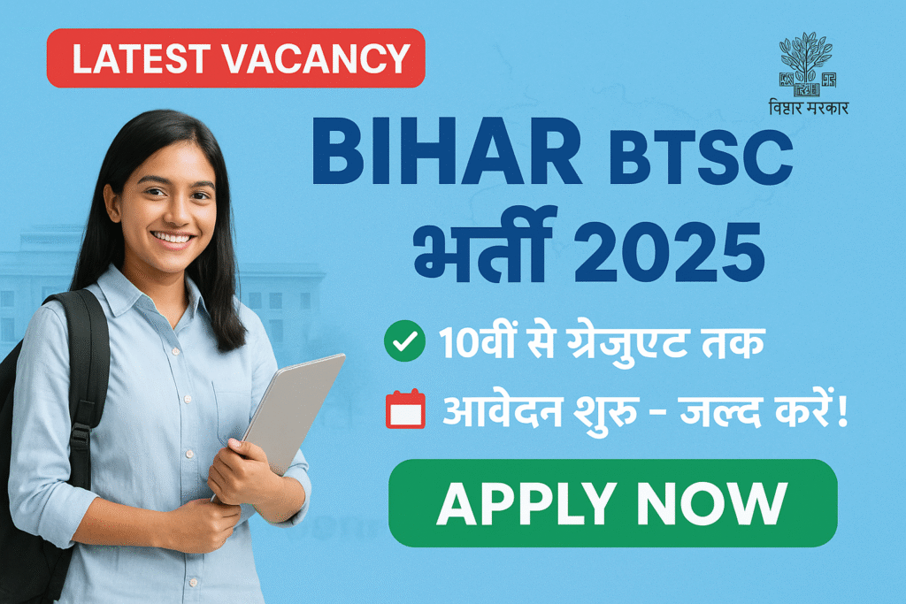 Bihar BTSC Recruitment 2025 Notification Out & Apply Start: Dental Hygienist & Hostel Manager Posts – Check 4,654 Vacancies, Eligibility & Selection Process